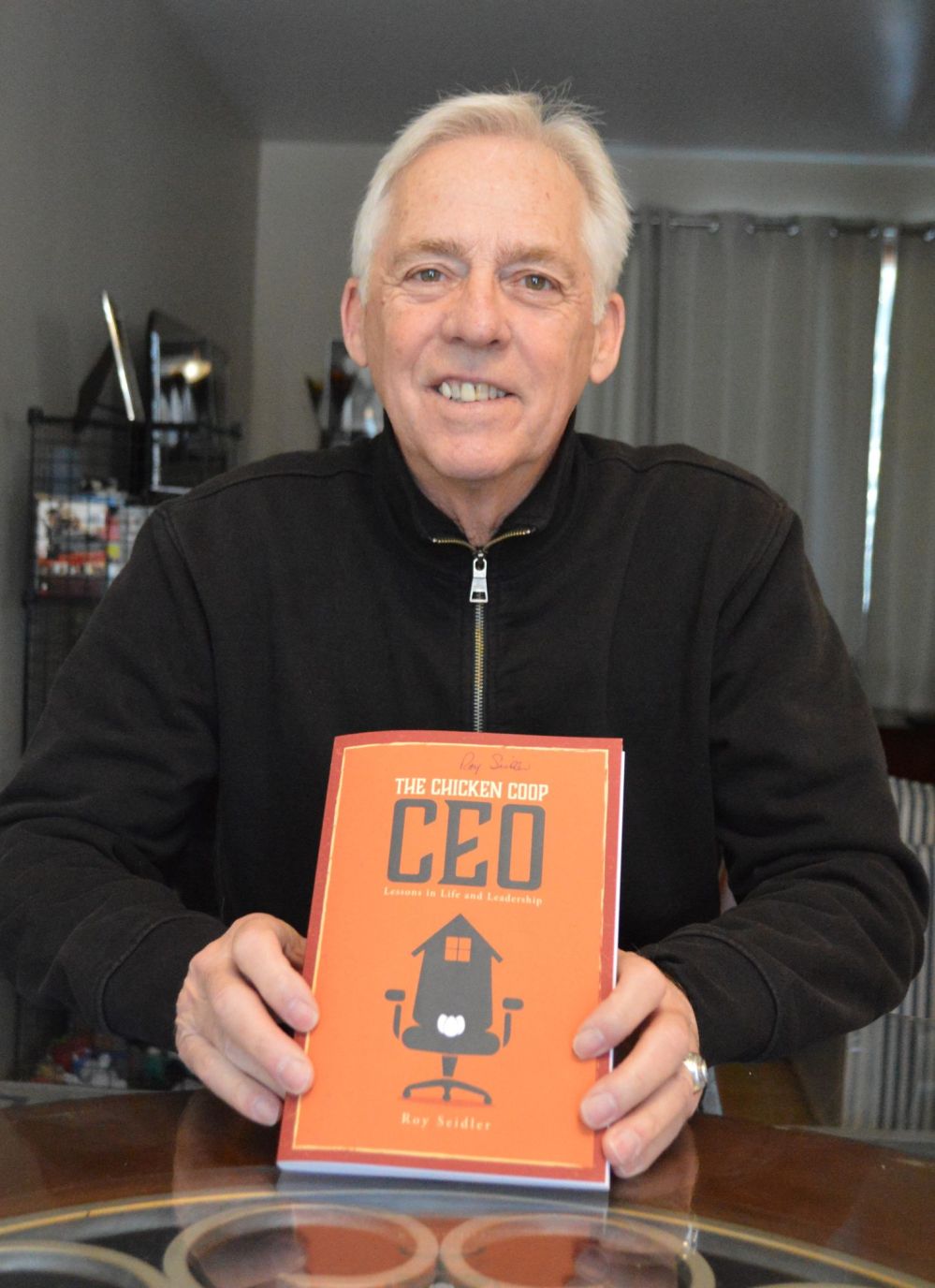 DAVE BAXTER | THE CARILLON
Roy Seidler of Giroux has released the book, ‘The Chicken Coop CEO: Lessons in Life and Leadership,’ and will now hold a book launch for the book in Winnipeg on Feb. 2.