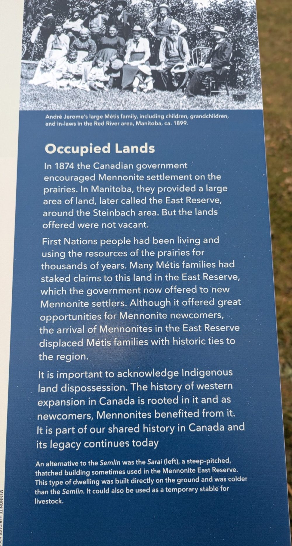 MENNONITE HERITAGE VILLAGE
New signage at MHV Semlin acknowledging Indigenous land dispossession.